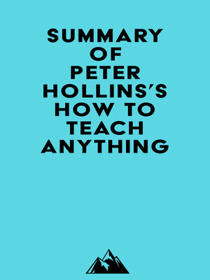 cover image of Summary of Peter Hollins's How to Teach Anything